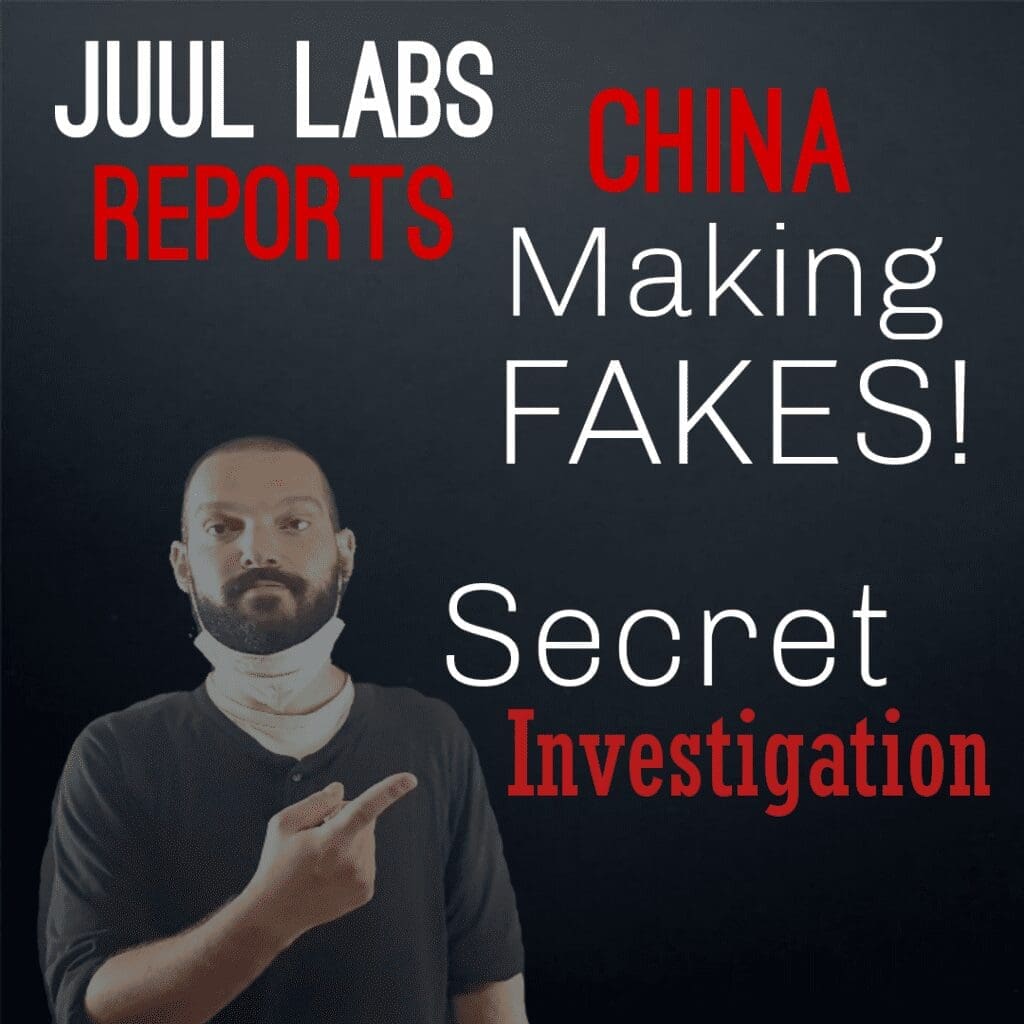 Juul Labs Reports China Fakes