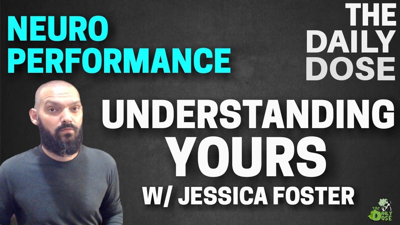 Understanding Neuro Performance Jessica Foster