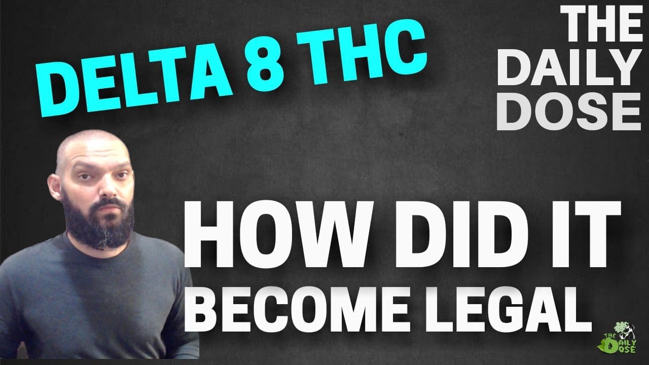 Why Is Delta 8 THC Legal