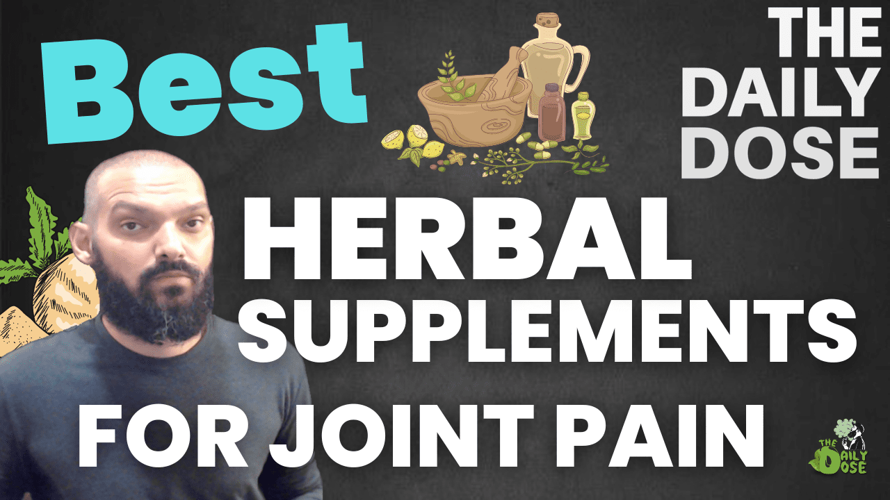 Best Herbal Supplements For Joint Pain