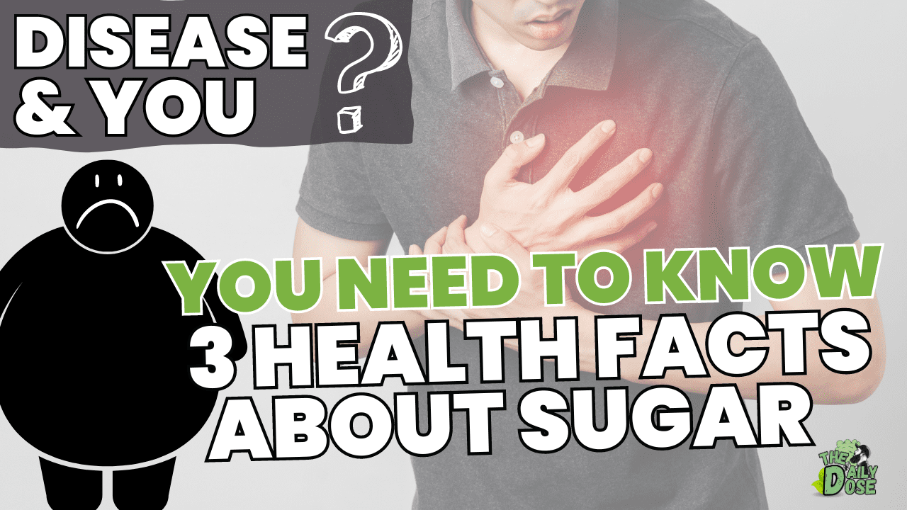 3 Facts About The Dangers Of Sugar