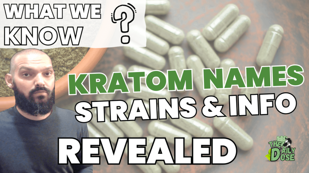 Kratom Names And Strains Explained
