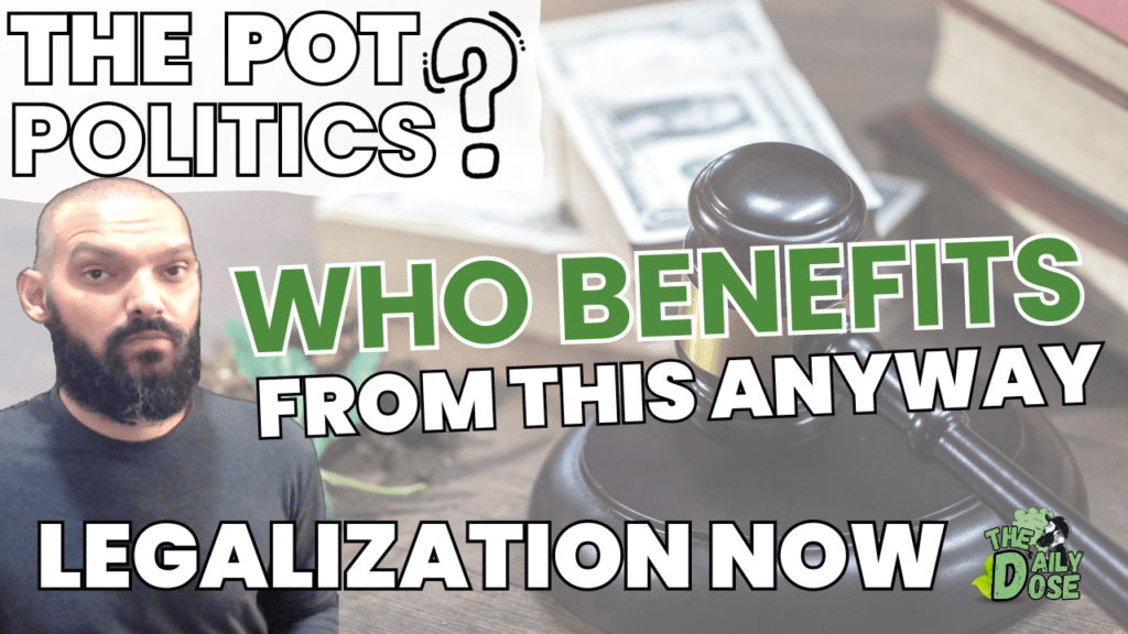 The Pot Politics Who Benefits And Why Now